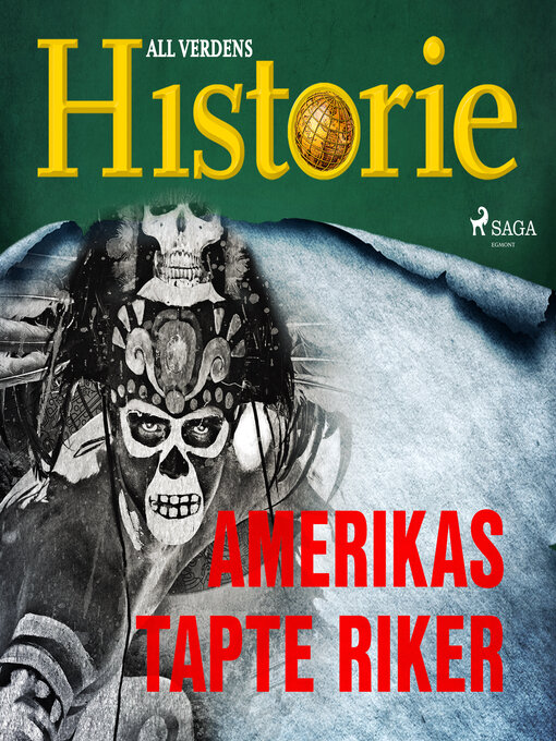 Title details for Amerikas tapte riker by All Verdens Historie - Available